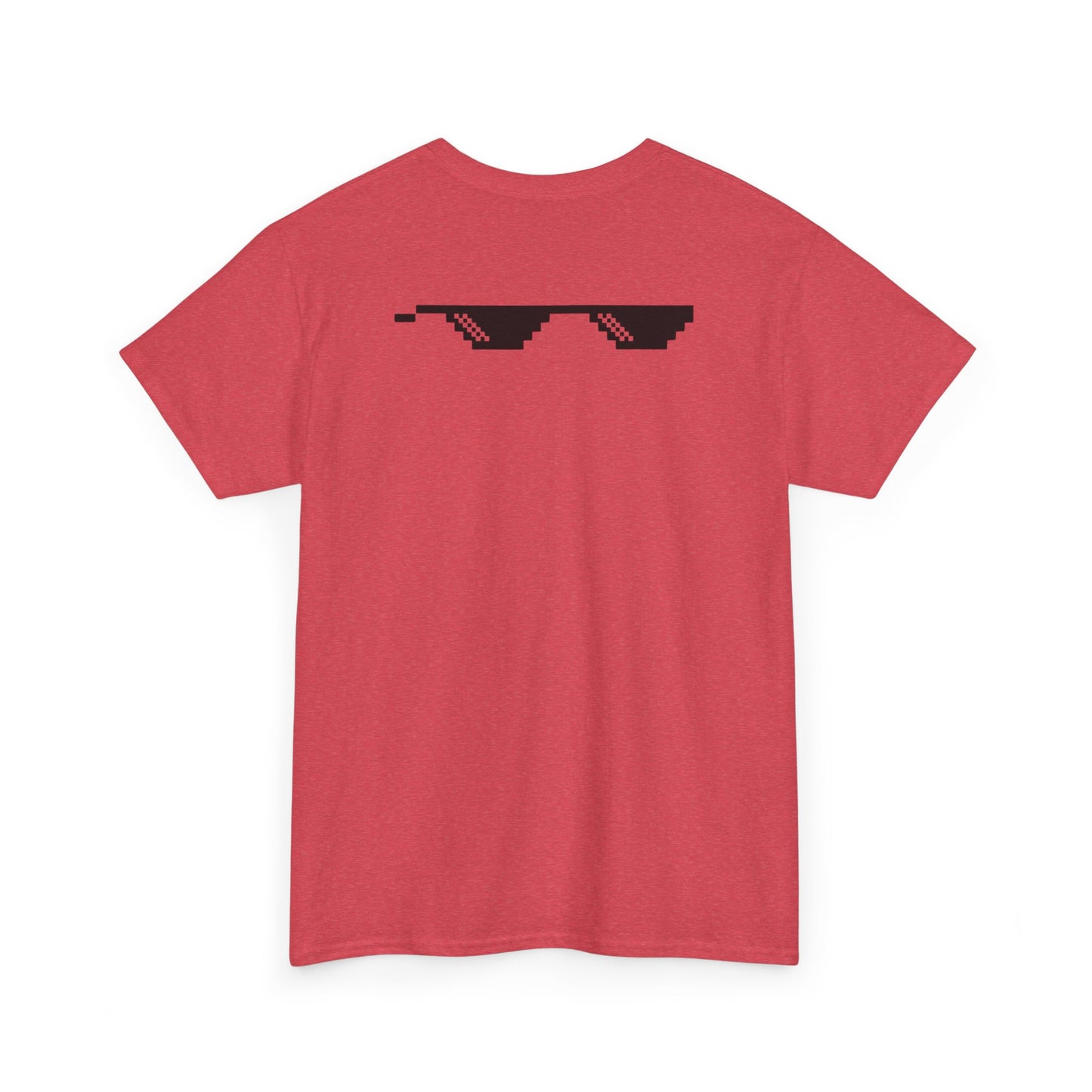 Unisex Heavy Cotton Tee with MLG Meme Overload Front & "Thug Life" Pixel Shades Back