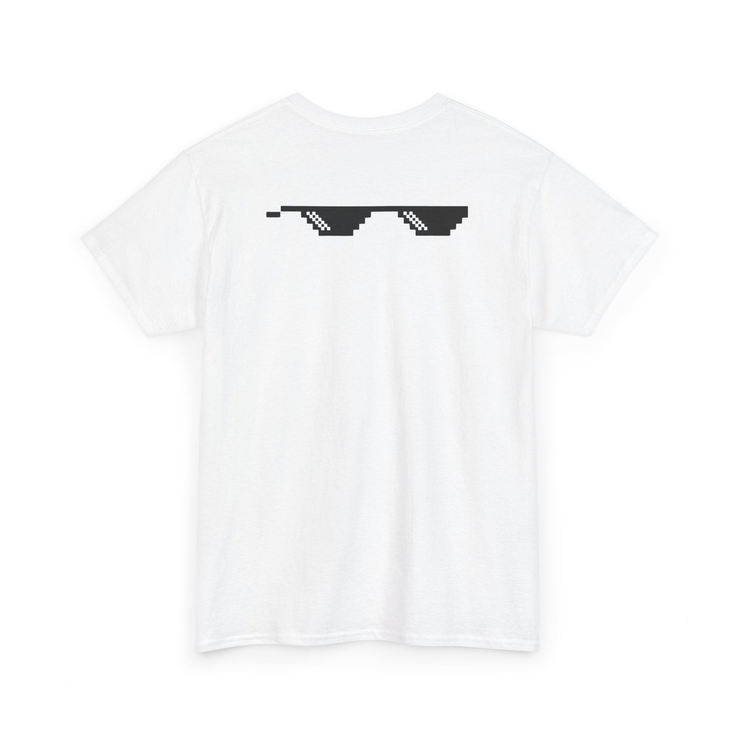 Unisex Heavy Cotton Tee with MLG Meme Overload Front & "Thug Life" Pixel Shades Back
